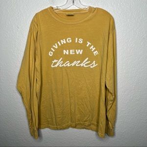 Comfort Colors Long Sleeve Tee Shirt Yellow Giving Is The New Thanks Large Loose